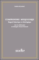 Page couverture de l’ouvrage « Comprendre Medjugorje ».
