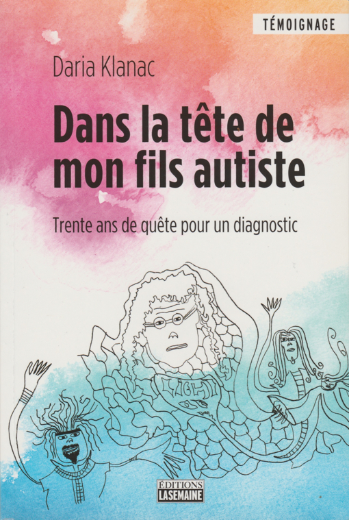 Daria Klanac, Dans la tête de mon fils autiste. Page couverture.